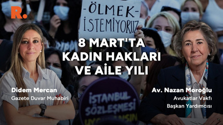 Av. Nazan Moroğlu yorumladı: Karşı devrim çok ağır bir şekilde geliyor